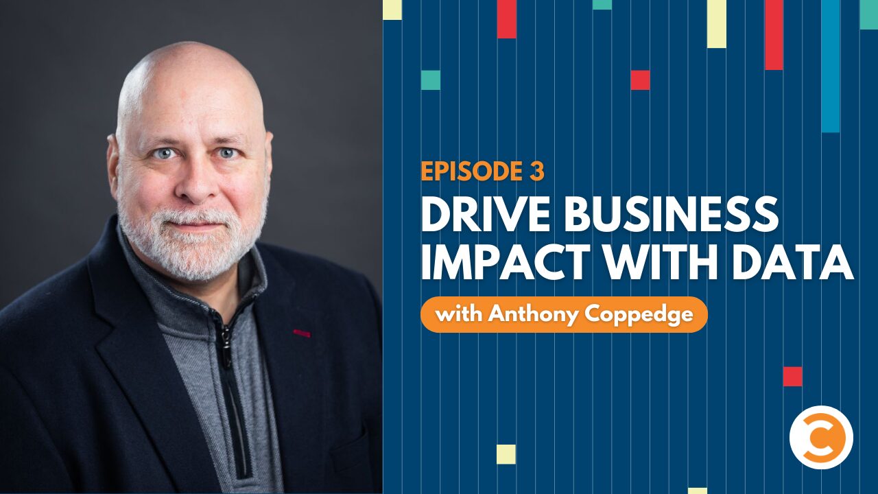 How to Drive Impact in Your Organization with Data